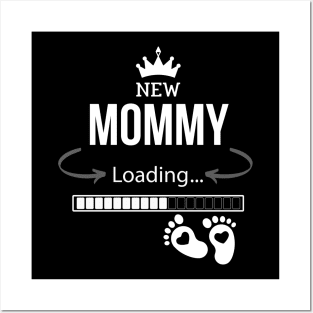 new mommy loading shirt styles for gift. Posters and Art